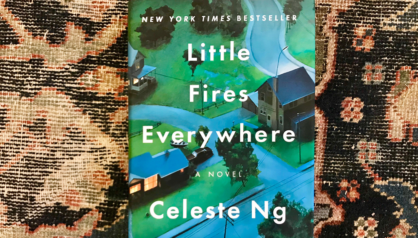 Little Fires Everywhere by Celeste Ng