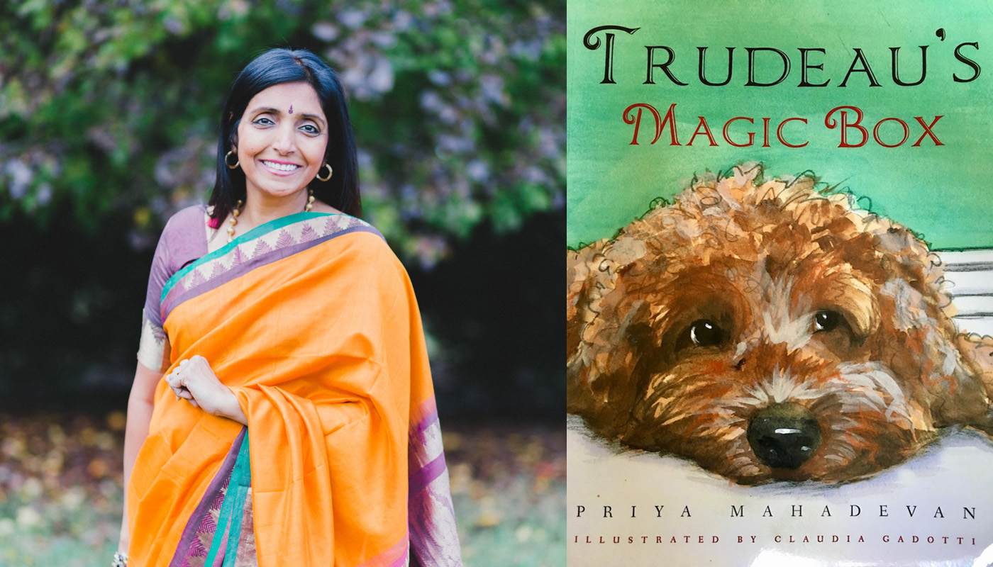 Priya Mahadevan Trudeau's Magic Box
