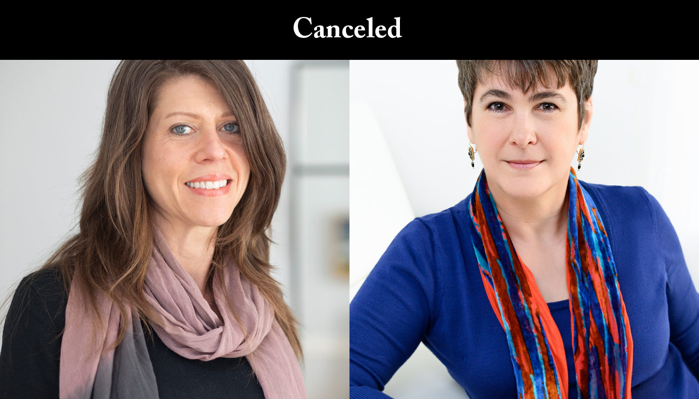 Elizabeth Hazen and Lesley Wheeler Canceled