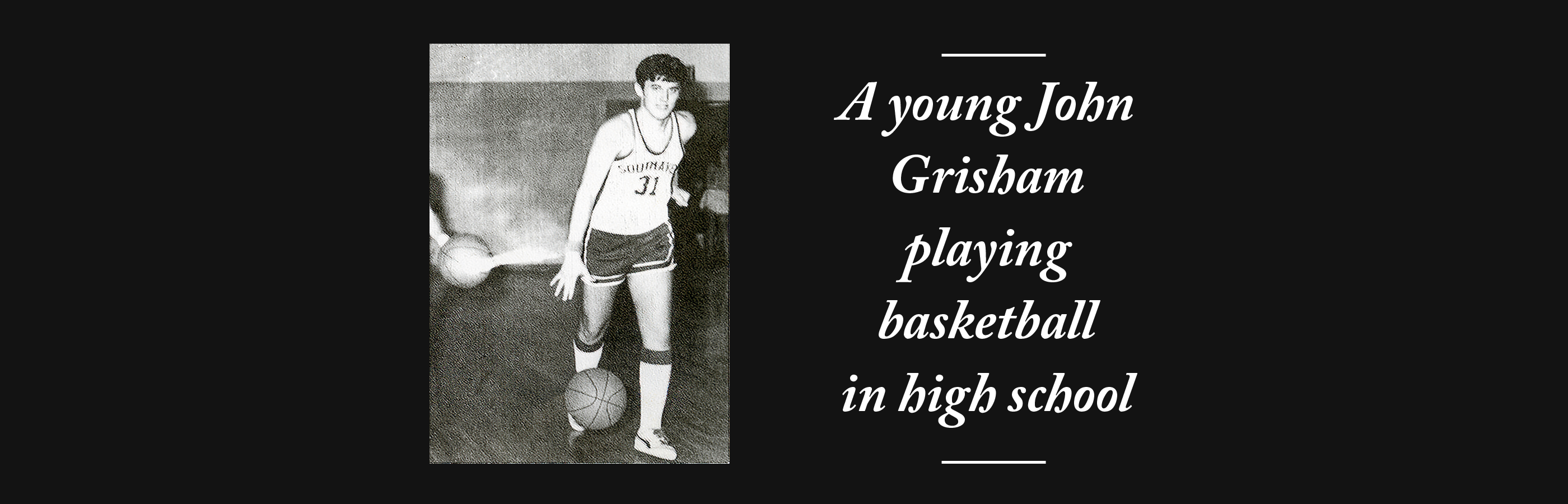 John Grisham Basketball