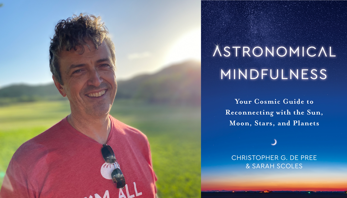 Christopher G De Pree Astronomical Mindfulness