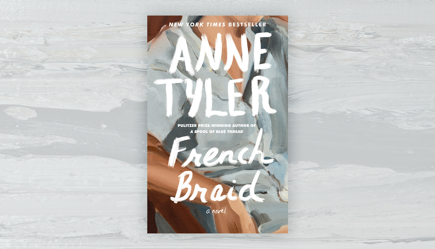 Anne Tyler French Braid Book Club